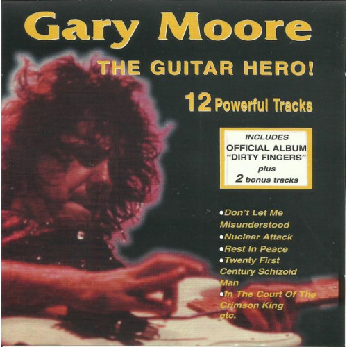 MOORE GARY - THE GUITAR HERO! - 12 POWERFUL TRACKS